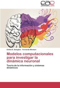 portada Modelos Computacionales Para Investigar la Dinamica Neuronal (in Spanish)