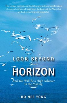 portada Look Beyond Your Horizon: And you Will be a High Achiever in the Making 
