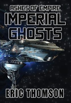 portada Imperial Ghosts (Ashes of Empire) (en Inglés)