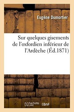 portada Sur Quelques Gisements de L'Oxfordien Inferieur de L'Ardeche (Sciences) (French Edition)