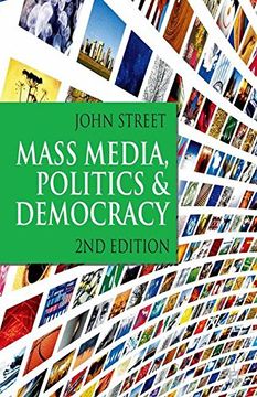 portada Mass Media, Politics and Democracy: Second Edition (en Inglés)
