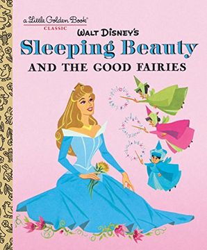 portada Sleeping Beauty & the Good fai (Little Golden Books) (en Inglés)
