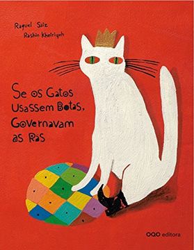portada Se os Gatos Usassem Botas, Governavam as rãs (Colección q) (in Portuguese)