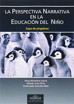 portada Perspectiva Narrativa En La Educacion Del Niño, La (Fundamentos Psicopedagógicos)