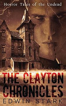 portada The Clayton Chronicles (en Inglés)