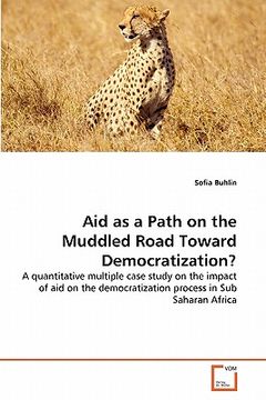 portada aid as a path on the muddled road toward democratization? (en Inglés)