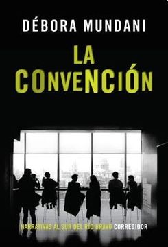 portada Convencion, la (in Spanish)