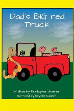 portada Dad's Big Red Truck (en Inglés)