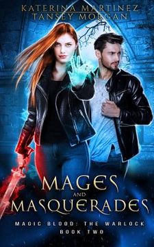 portada Mages and Masquerades: An Urban Fantasy Novel (in English)