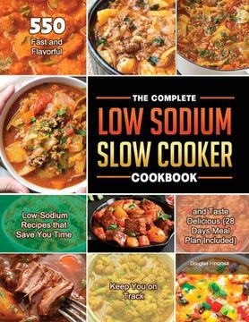 portada The Complete Low Sodium Slow Cooker Cookbook 2021 (en Inglés)