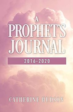 portada A Prophet's Journal 2016-2020 (en Inglés)