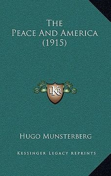 portada the peace and america (1915) (in English)