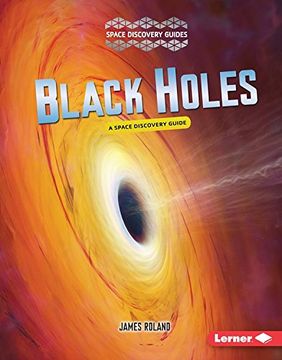 portada Black Holes: A Space Discovery Guide (Space Discovery Guides)