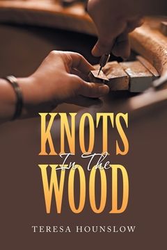 portada Knots in the Wood (en Inglés)