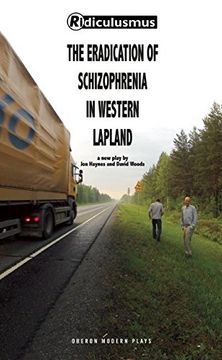 portada The Eradication of Schizophrenia in Western Lapland (Oberon Modern Plays) (en Inglés)