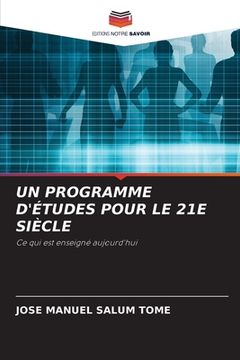 portada Un Programme d'Études Pour Le 21e Siècle