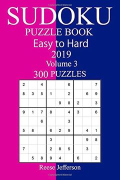 portada 300 Easy to Hard Sudoku Puzzle Book 2019 (in English)