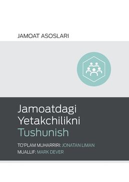 portada Jamoatdagi Yetakchilikni Tushunish (Understanding Church Leadership) (Uzbek Latin)