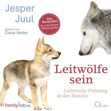 portada Leitwölfe Sein: Liebevolle Führung in der Familie (en Alemán)