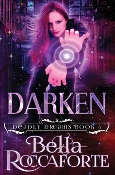 portada Darken: Deadly Dreams Book #4