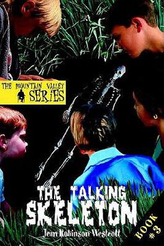 portada the talking skeleton: the mountain valley series (en Inglés)