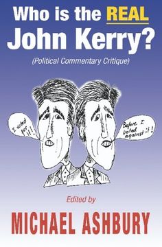 portada who is the real john kerry? (en Inglés)