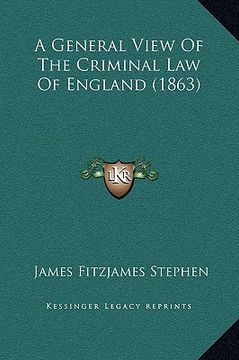 portada a general view of the criminal law of england (1863) (en Inglés)