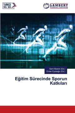 portada Eğitim Sürecinde Sporun Katkıları (in Turco)