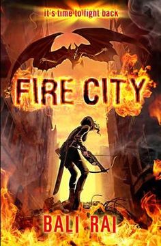 portada fire city. by bali rai (en Inglés)