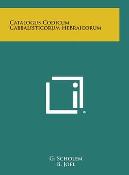 portada Catalogus Codicum Cabbalisticorum Hebraicorum (in Hebreo)