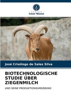 portada Biotechnologische Studie Über Ziegenmilch (en Alemán)