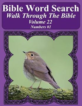 portada Bible Word Search Walk Through The Bible Volume 22: Numbers #1 Extra Large Print (en Inglés)