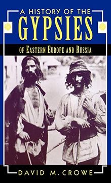 portada A History of the Gypsies of Eastern Europe and Russia (en Inglés)