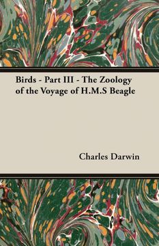 portada Birds - Part iii - the Zoology of the Voyage of H. M. S Beagle (3) (en Inglés)