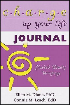 portada charge up your life journal: guided daily writings (en Inglés)