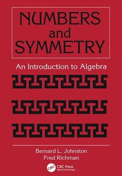 portada Numbers and Symmetry: An Introduction to Algebra (in English)