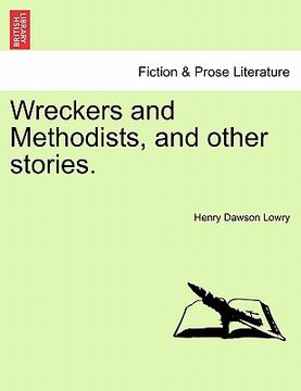 portada wreckers and methodists, and other stories. (in English)