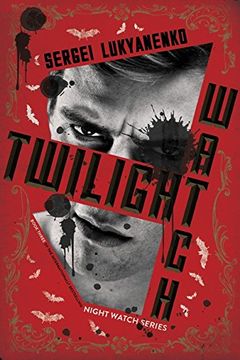 portada Twilight Watch: Book Three (Night Watch) (in English)