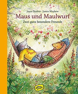 portada Maus und Maulwurf. Zwei Ganz Besondere Freunde (in German)