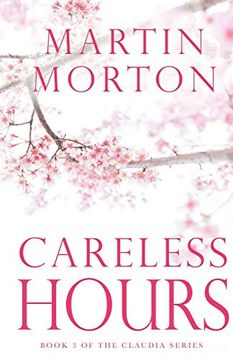 portada Careless Hours: Book 3 of the Claudia Series 