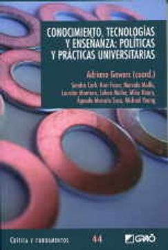 portada Conocimiento, tecnologías y enseñanza: Políticas y prácticas universitarias: 044 (Critica Y Fundamentos)