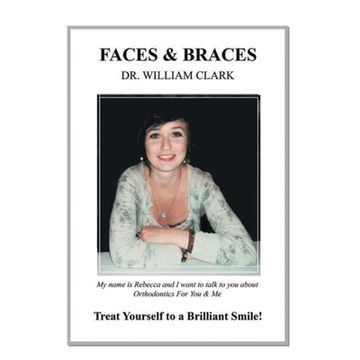 portada Faces & Braces: Treat Yourself to a Brilliant Smile! (en Inglés)