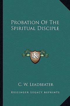 portada probation of the spiritual disciple (en Inglés)