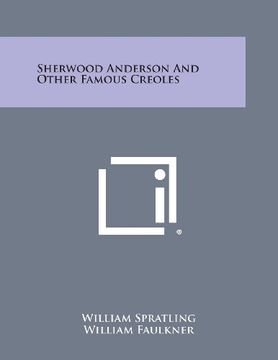 portada Sherwood Anderson and Other Famous Creoles