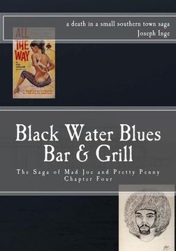 portada Black Water Blues Bar And Grill: The Saga of Mad Joe & Pretty Penny (en Inglés)