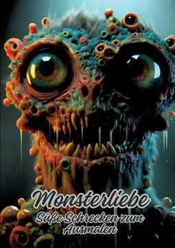portada Monsterliebe: Süße Schrecken zum Ausmalen (en Alemán)