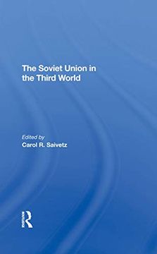 portada The Soviet Union in the Third World (in English)