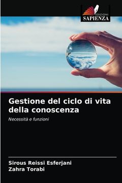 portada Gestione del ciclo di vita della conoscenza (en Italiano)