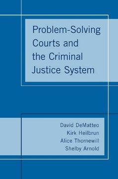 portada Problem-Solving Courts and the Criminal Justice System (en Inglés)