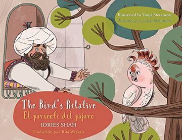 portada The Bird's Relative - el Pariente del Pájaro: English-Spanish Edition (Teaching Stories) 